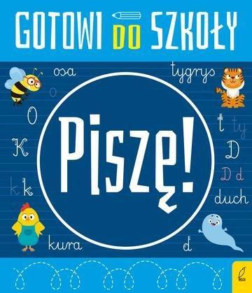 Okładka: Piszę. Gotowi do szkoły