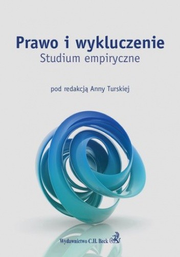Prawo i wykluczenie. Studium empiryczne