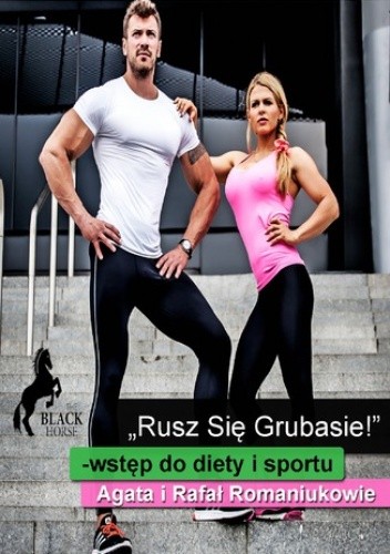 Rusz się grubasie! Wstęp do diety i sportu