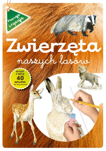 Zwierzęta naszych lasów (zeszyt z kalką)