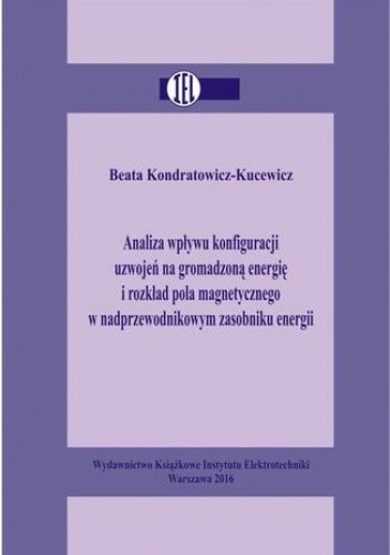 Analiza wpływu konfiguracji uzwojeń na gromadzoną energię i rozkład pola magnetycznego w nadprzewodnikowym zasobniku energii