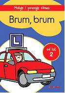 Brum brum maluję i poznaję słowa