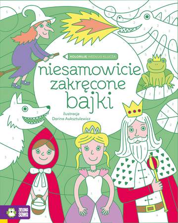 Niesamowicie zakręcone bajki koloruję według klucza