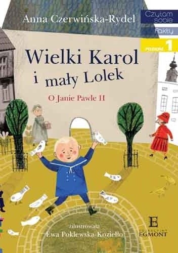 Wielki Karol i mały Lolek