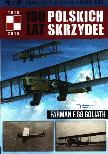100 Lat Polskich Skrzydeł - Farman F.68 Goliath