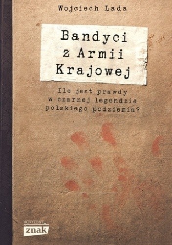 Bandyci z Armii Krajowej