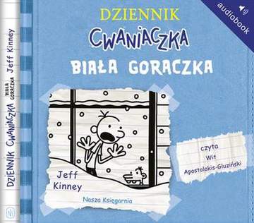 CD MP3 Biała gorączka. Dziennik Cwaniaczka. Tom 6