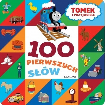 100 pierwszych słów. Tomek i przyjaciele