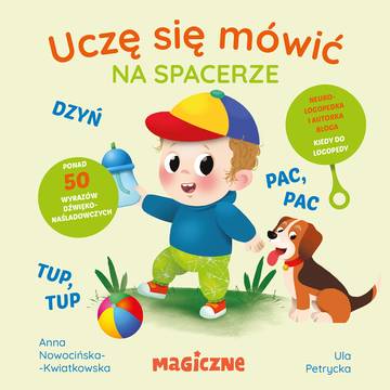 Na spacerze. Uczę się mówić