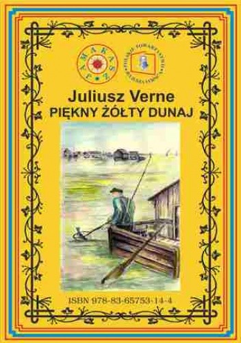 Piękny żółty Dunaj. Wg rękopisu. Pierwsze polskie tłumaczenie