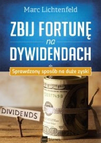 Zbij fortunę na dywidendach