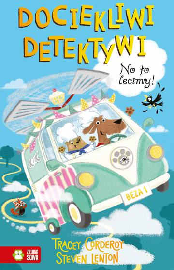 No to lecimy! Dociekliwi detektywi. Tom 2