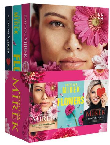 Pakiet Krystyna Mirek: Kiedy cię spotkałam / Flowers / Niezwykła miłość