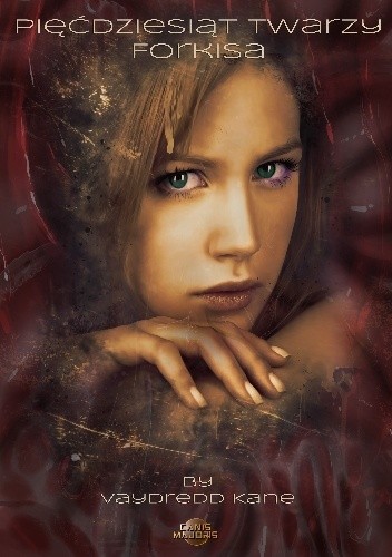 Pięćdziesiąt twarzy Forkisa