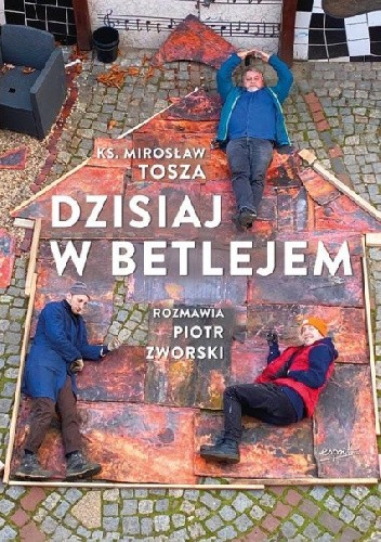 Dzisiaj w Betlejem