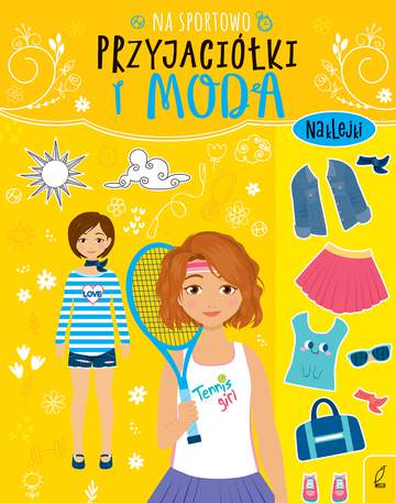 Na sportowo przyjaciółki i moda