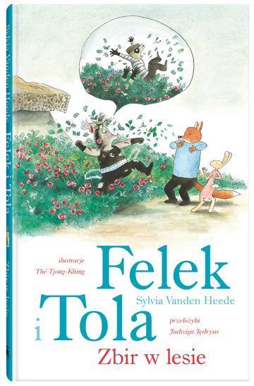 Felek i Tola. Zbir w lesie