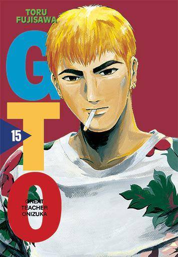 GTO. Great Teacher Onizuka. Nowa edycja. Tom 15