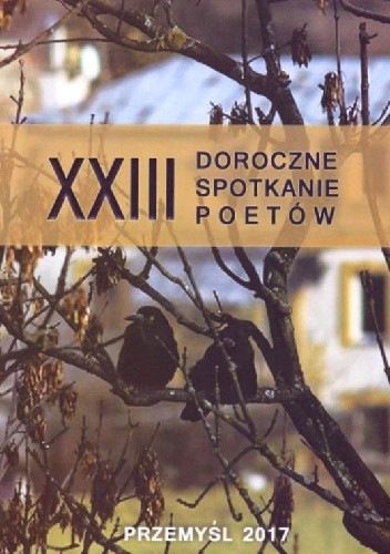 Almanach Poetycki XXIII Doroczne Spotkanie Poetów - Przemyśl