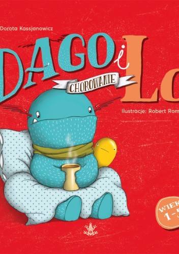 Dago i Lo. Chorowanie