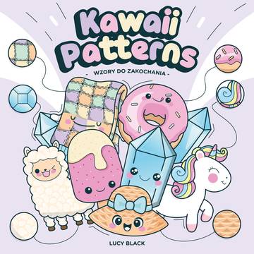 Kawaii Patterns. Kolorowanki do zakochania