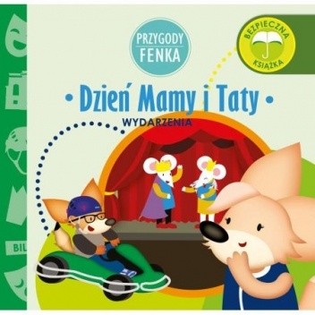Przygody Fenka. Dzień Mamy i Taty. Wydarzenia.