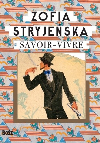 Zofia Stryjeńska. Savoir-vivre
