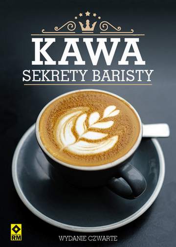 Kawa. Sekrety baristy wyd. 2021