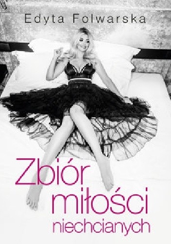 Zbiór miłości niechcianych