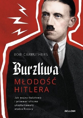 Burzliwa młodość Hitlera