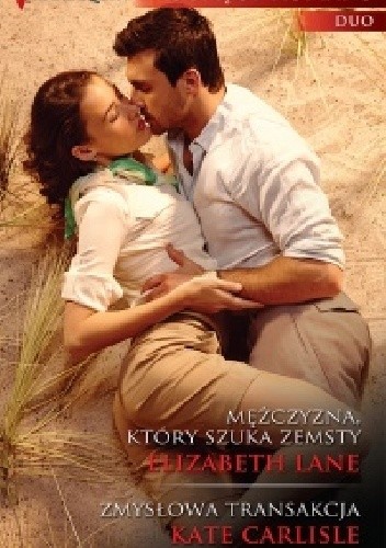 Mężczyzna, który szuka zemsty, Zmysłowa transakcja