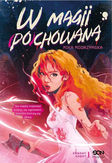 W magii (po)chowana. Krwawy sabat