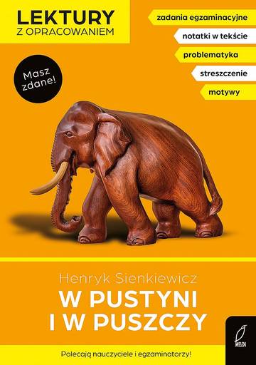 W pustyni i w puszczy. Lektury z opracowaniem