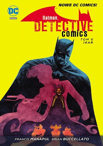 Batman - Detective Comics: Ikar