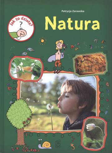 Natura jak to działa