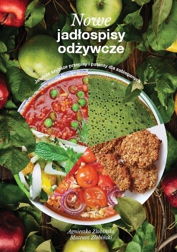 Nowe jadłospisy odżywcze