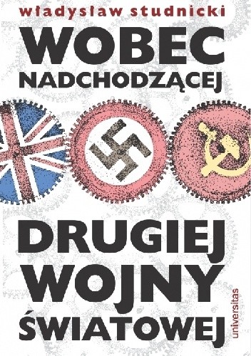 Wobec nadchodzącej drugiej wojny światowej