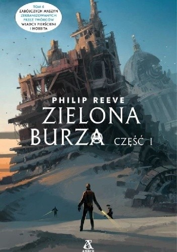 Zielona Burza. Część 1