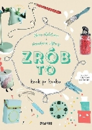 Zrób to krok po kroku