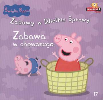 Zabawa w chowanego Świnka Peppa zabawy w wielkie sprawy Tom 17