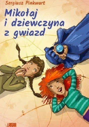 Mikołaj i dziewczyna z gwiazd