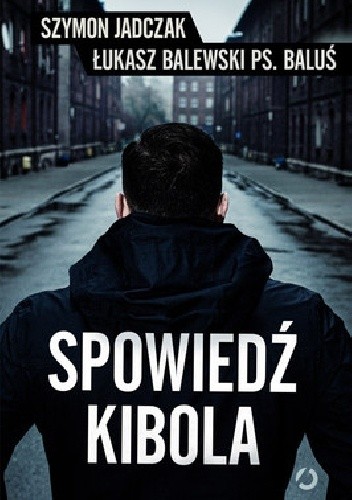 Spowiedź kibola