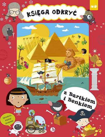 Księga odkryć z bartkiem i benkiem