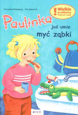 Paulinka juz umie myć ząbki