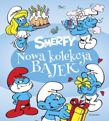 Smerfy. Nowa kolekcja bajek