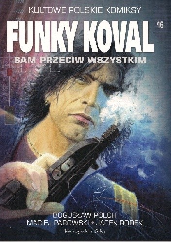 Funky Koval. Sam przeciw wszystkim.