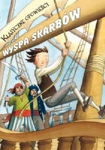 Klasyczne opowieści Wyspa skarbów