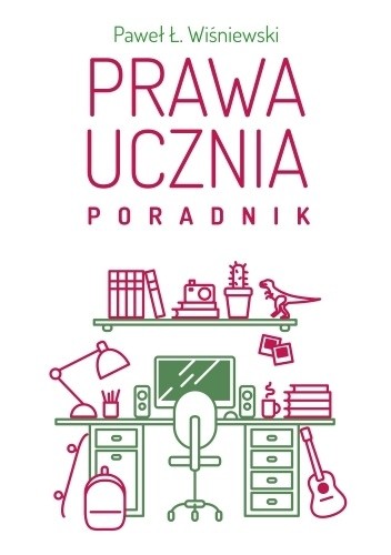 Prawa Ucznia ? poradnik