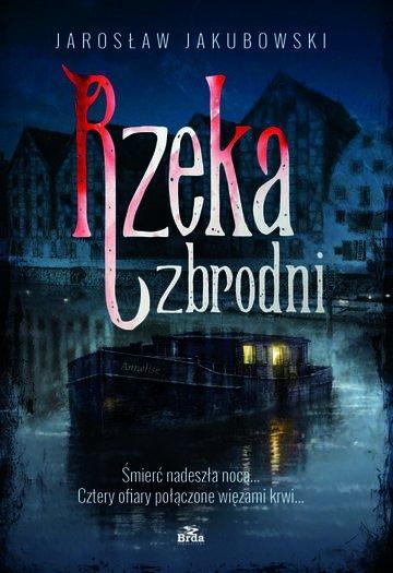 Okładka: Rzeka zbrodni wyd. 2