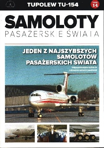 Tupolew Tu-154 - Jeden z najszybszych samolotów pasażerskich świata